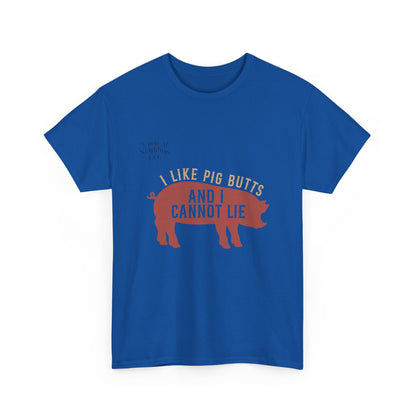 Pig BBQ T-Shirt — "I Like Pig Butts and I Cannot Lie" Graphic Tee by Printify