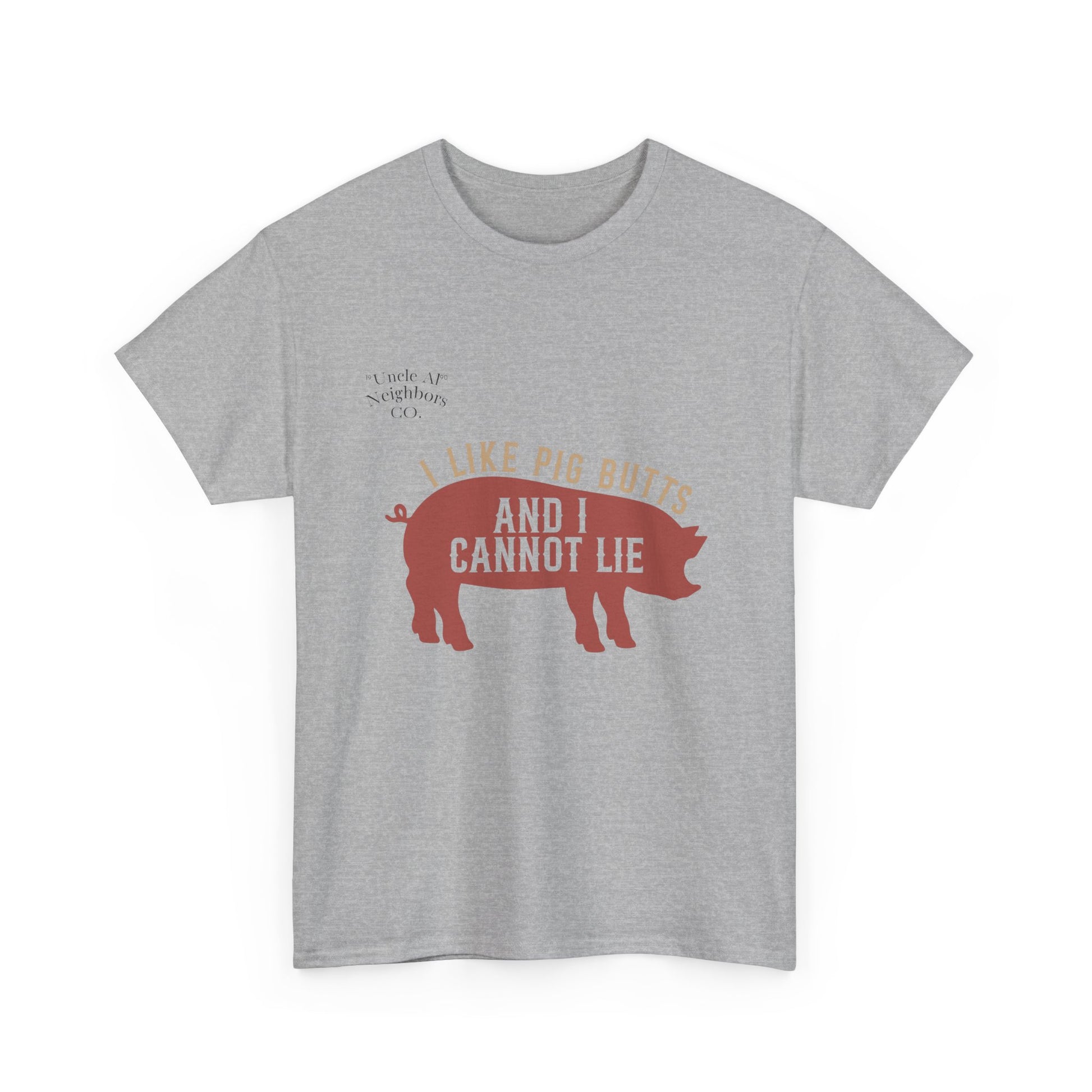 Pig BBQ T-Shirt — "I Like Pig Butts and I Cannot Lie" Graphic Tee by Printify