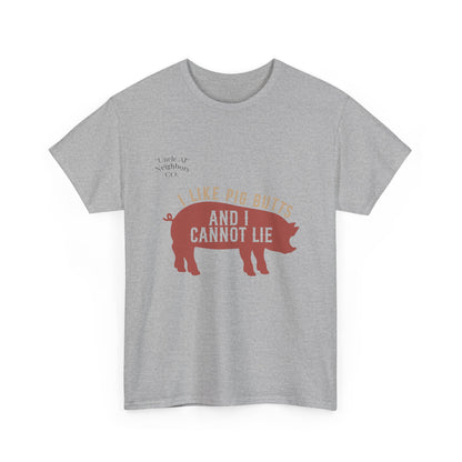 Pig BBQ T-Shirt — "I Like Pig Butts and I Cannot Lie" Graphic Tee by Printify