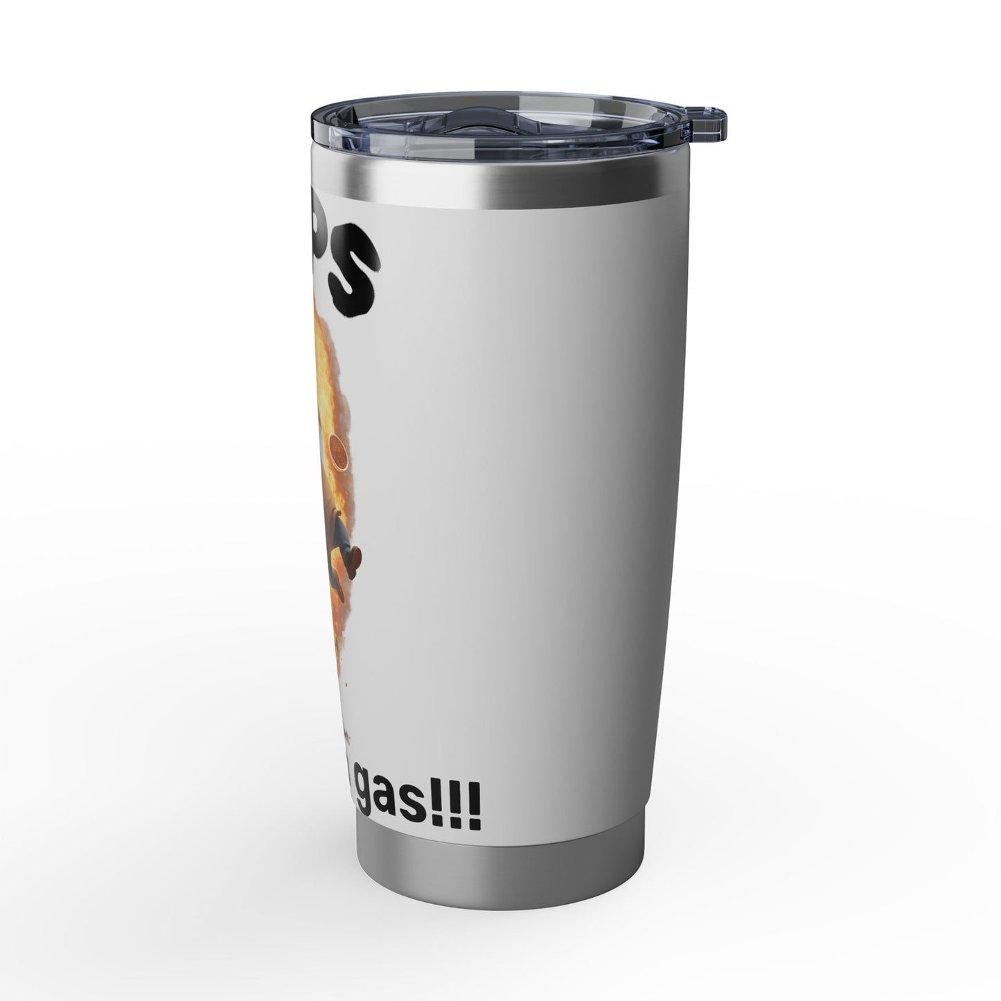 20oz Tumbler — “Oops Too Much Gas” Funny Grilling Explosion Stainless Travel Mug by Printify
