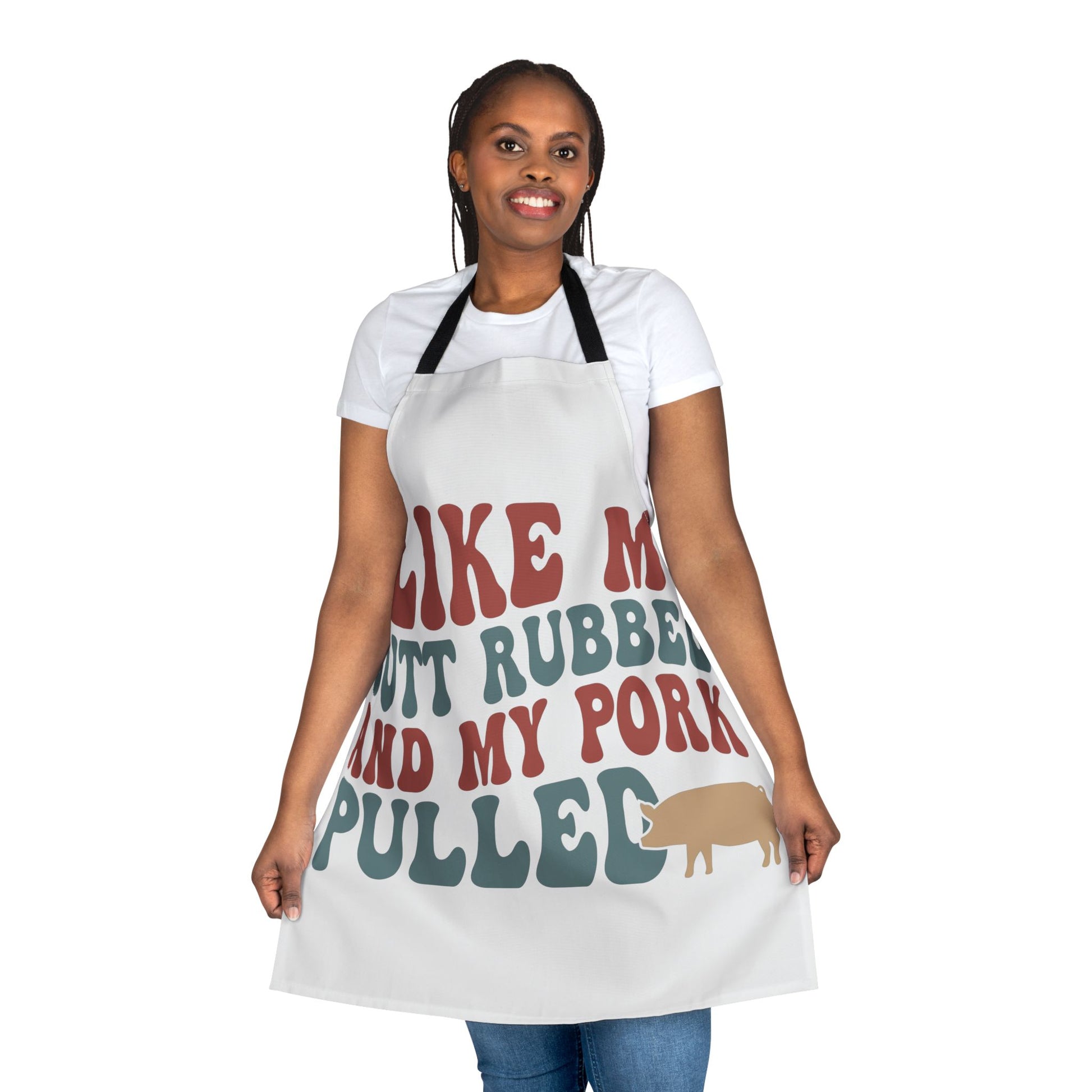 Apron - "I like my Butt Rubbed and my Pork Pulled" BBQ Grilling Apron by Printify