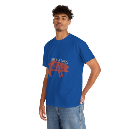 Pig BBQ T-Shirt — "I Like Pig Butts and I Cannot Lie" Graphic Tee by Printify