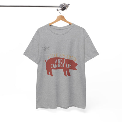 Pig BBQ T-Shirt — "I Like Pig Butts and I Cannot Lie" Graphic Tee by Printify