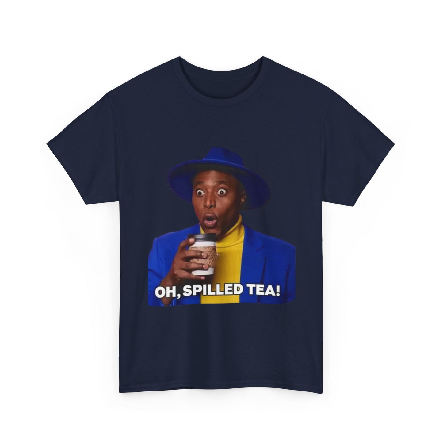 Unisex Heavy Cotton Tee Oh Spilled Tea