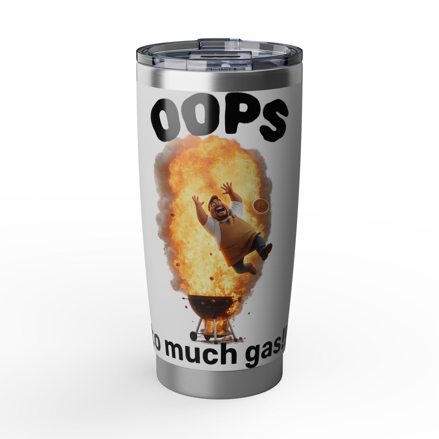 20oz Tumbler — “Oops Too Much Gas” Funny Grilling Explosion Stainless Travel Mug by Printify